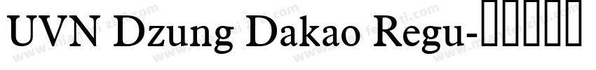 UVN Dzung Dakao Regu字体转换